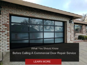 What You Should Know Before Calling A Commercial Door Repair Service